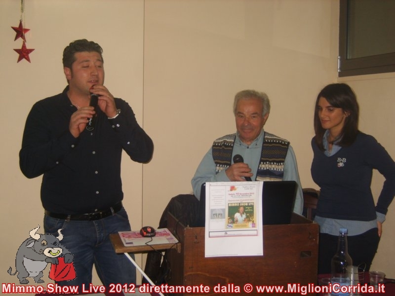 FOTO dal MIMMO SHOW LIVE Tour direttamente dalla MIGLIONICORRIDA 2012